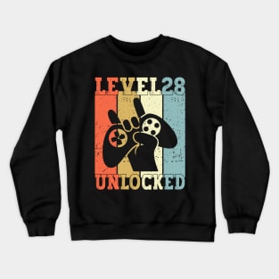 Level 28 Unlocked Video Gamer 28 Years Old 28th Birthday Level Unlocked Crewneck Sweatshirt